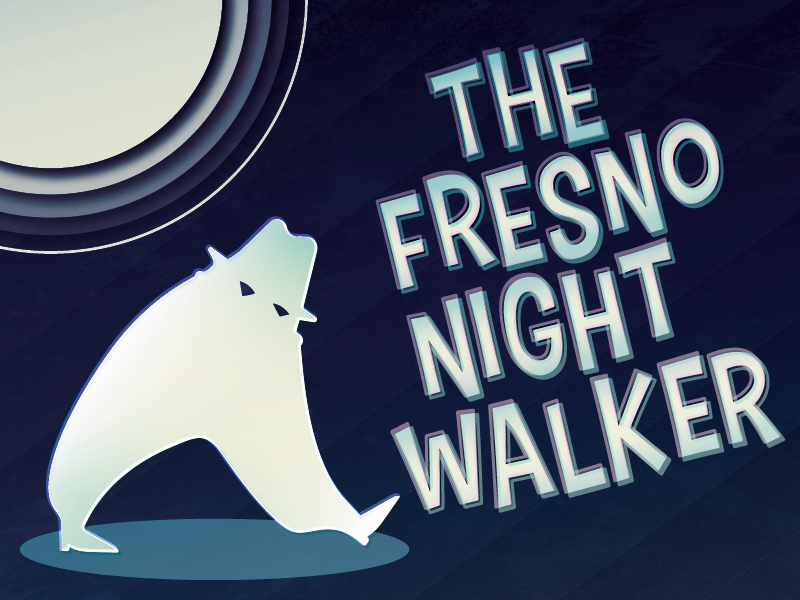 Art Piece: The Fresno Night Walker