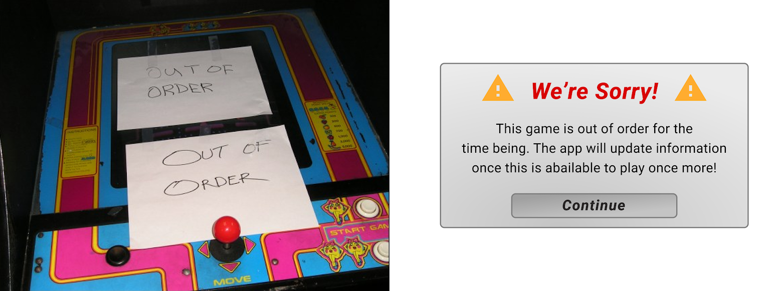 An image showing an out of order videogame cabinet, along with an alert letting people know it is out of service.